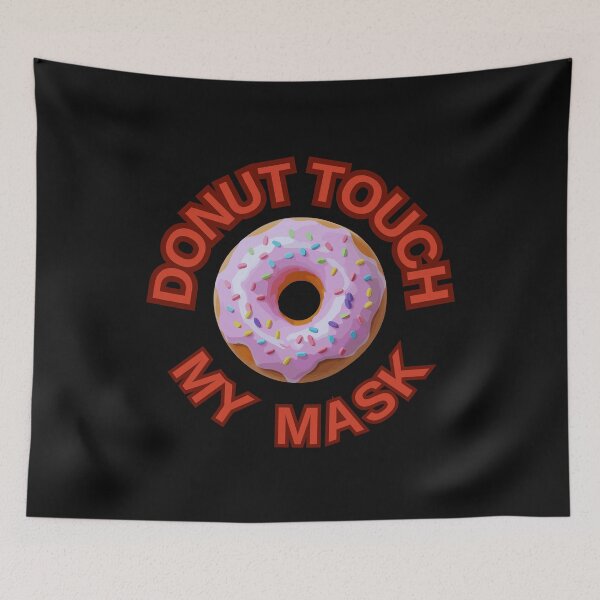 Item preview, DONUT Touch My Mask ! Do not Touch Series designed and sold by Psycho-Crazy.