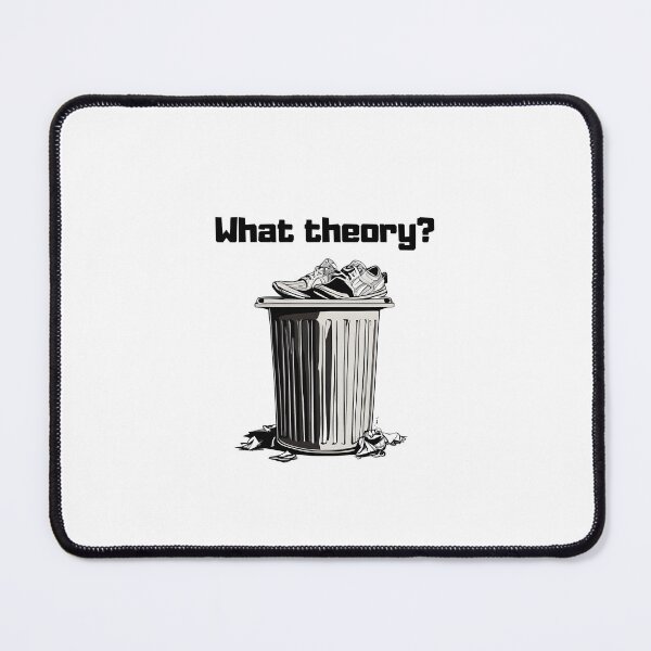 Item preview, What theory? Shoe theory Shoes in the bin designed and sold by CyberArtistOne.