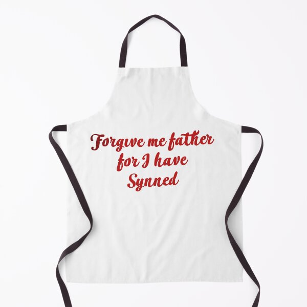 Item preview, Forgive me father for I have synned designed and sold by mylittlefacee.