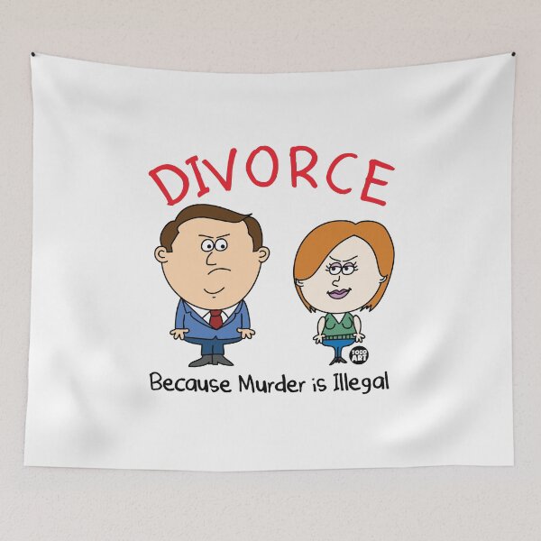 Aperçu de l'œuvre DIVORCE MURDER ILLEGAL créée et vendue par TODD GOLDMAN.
