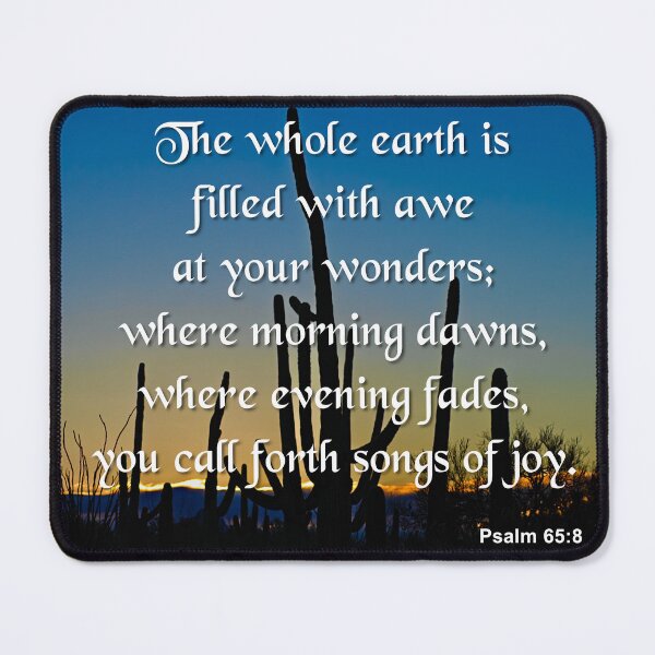 Item preview, Psalm 65:8 The Whole Earth is Filled With Awe designed and sold by Brad Chambers.