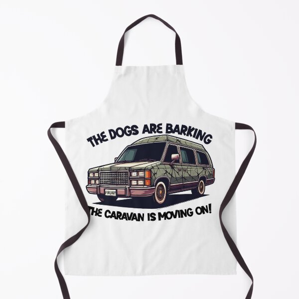 Item preview, The dogs are barking, the caravan is moving on! designed and sold by FRUU-design.