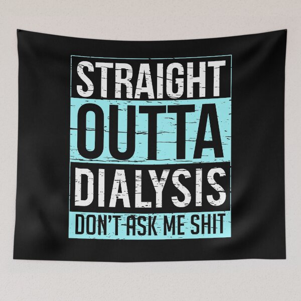 Item preview, Fresh from Dialysis: Humorous Kidney Support designed and sold by Shirtey.