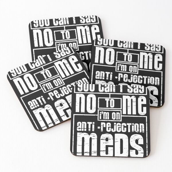 Item preview, Irresistible on Anti-Rejection Meds designed and sold by Shirtey.