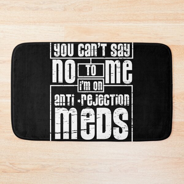 Item preview, Irresistible on Anti-Rejection Meds designed and sold by Shirtey.