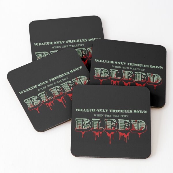 Item preview, Wealth Only Trickles Down When designed and sold by Eran Fowler.