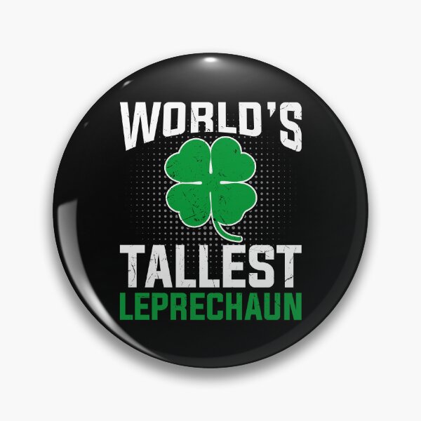 Item preview, World's Tallest Leprechaun - St Patricks Day  designed and sold by Smix Pixels.