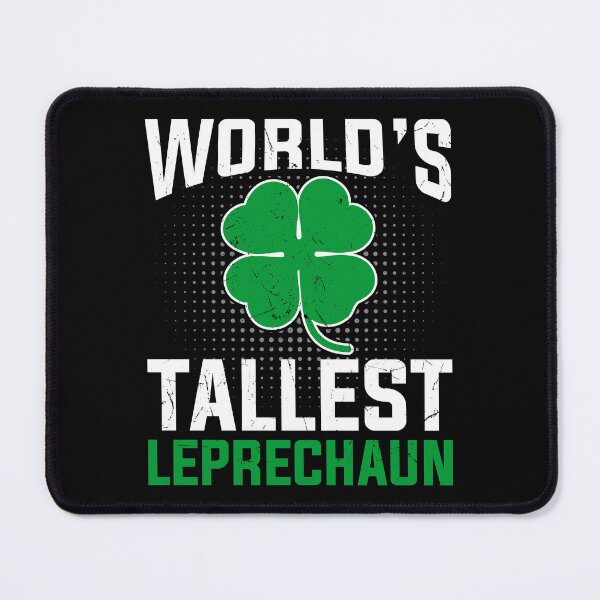 Item preview, World's Tallest Leprechaun - St Patricks Day designed and sold by Smix Pixels.
