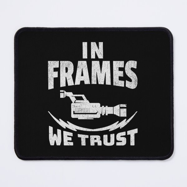 Item preview, Filmmaking Funny In Frames We Trust Filmmaker Gift For Cinematographer Camera Lover designed and sold by HosvPrint .s.