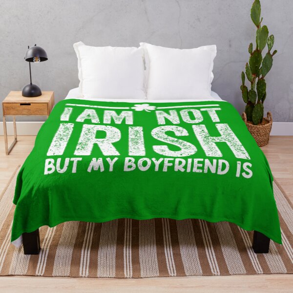 Item preview, I Am Not Irish But My Boyfriend Is - Funny St Patrick's Day designed and sold by MobyStickers.