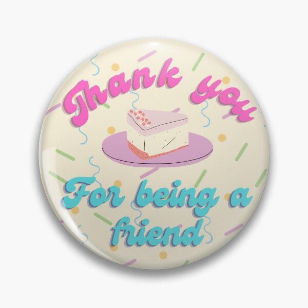 Item preview, Thank you for being a friend designed and sold by wrightx.