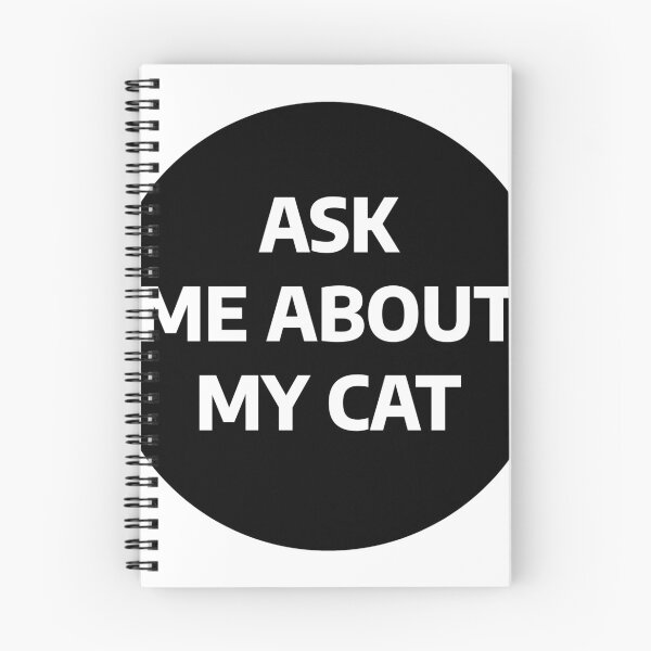 Item preview, Ask me about my cat designed and sold by stevenbrian698.