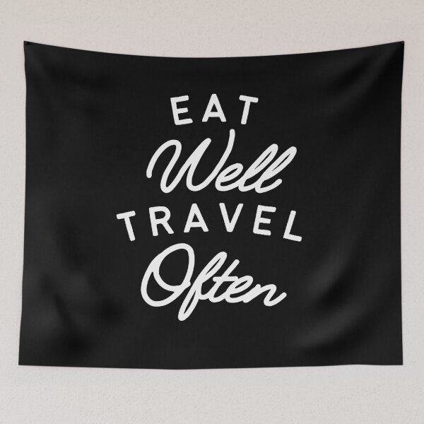 Item preview, Eat Well Travel Often designed and sold by OnTheTrend.
