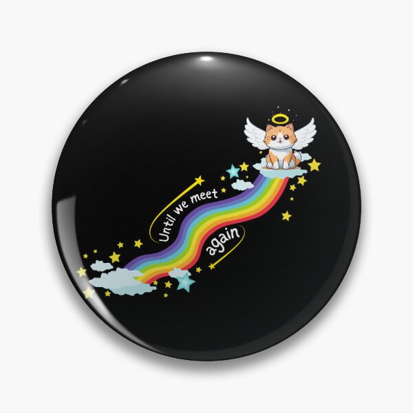 Item preview, Rainbow Bridge Cat Until We Meet Again designed and sold by SunandShade.