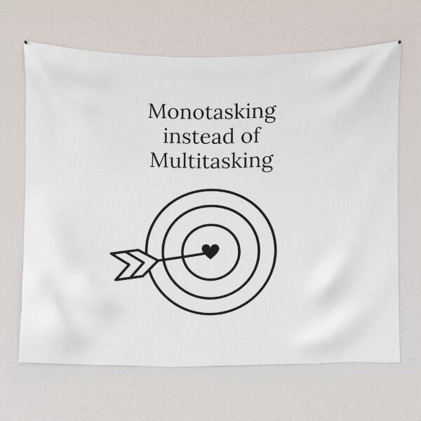 Item preview, Monotasking instead of multitasking designed and sold by GRINspiration.