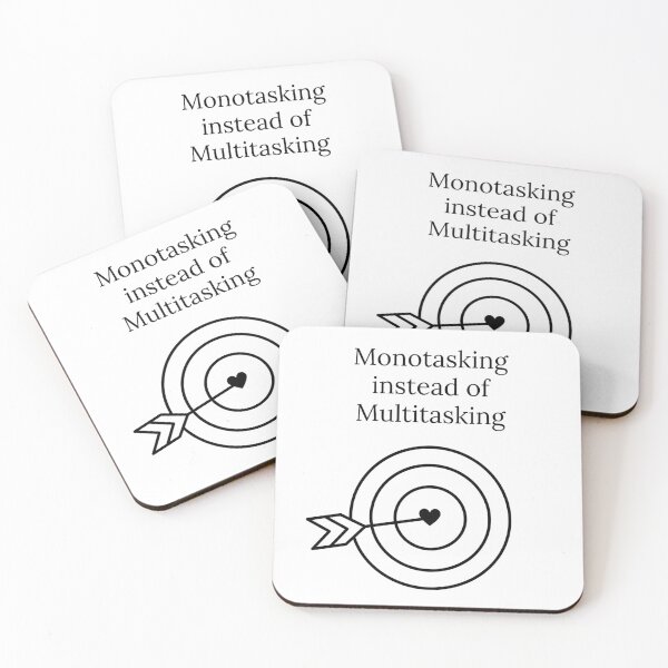 Item preview, Monotasking instead of multitasking designed and sold by GRINspiration.