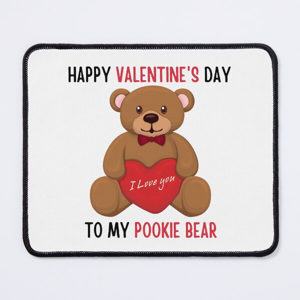 Item preview, Happy valentine's day to my pookie bear | valentine's day quotes designed and sold by PurpleWay.