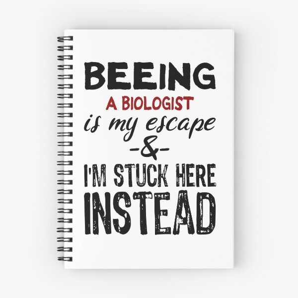 Item preview, Beeing A Biologist is my escape designed and sold by BYNDART.