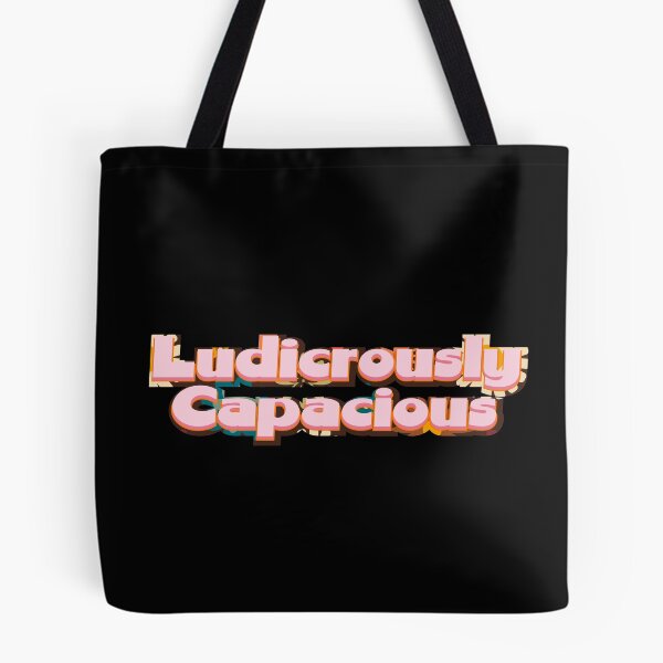Item preview, Ludicrously Capacious designed and sold by Leo-Stride.