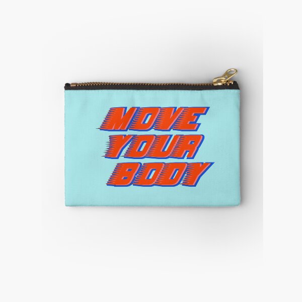 Item preview, Move your body designed and sold by Leo-Stride.
