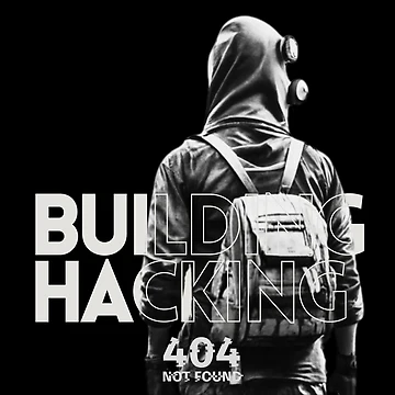 Artwork thumbnail, Project Building Hacking by BuildingHacking