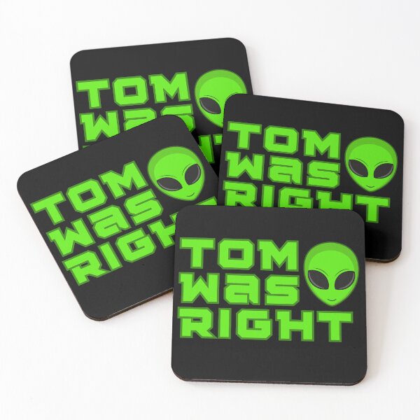 Item preview, Tom was Right Alien designed and sold by mwagie.