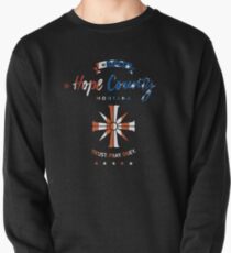 Welcome To Hope County Pullover