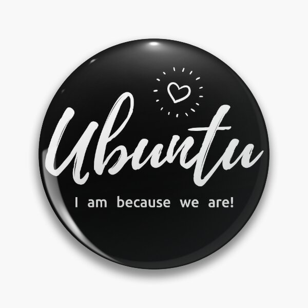 Item preview, UBUNTU - I am because we are! designed and sold by kuhlartde.