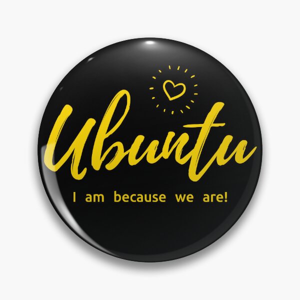 Item preview, UBUNTU - I am because we are! designed and sold by kuhlartde.