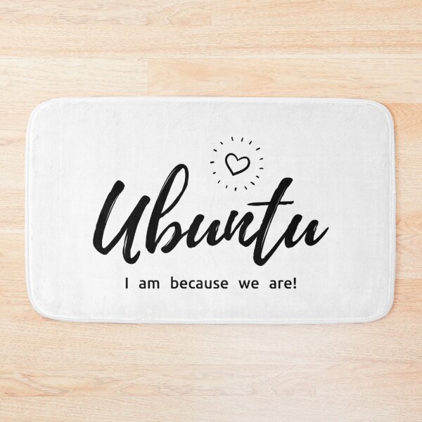 Item preview, UBUNTU - I am because we are! designed and sold by kuhlartde.