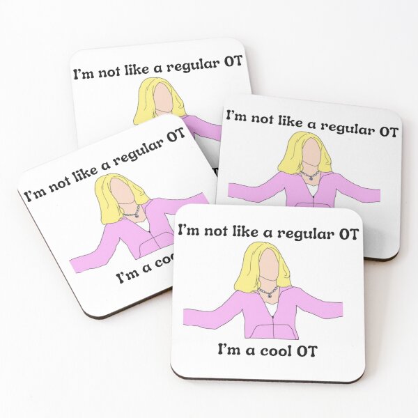 Item preview, I'm Not Like a Regular OT, I'm a Cool OT designed and sold by CLHPauls.