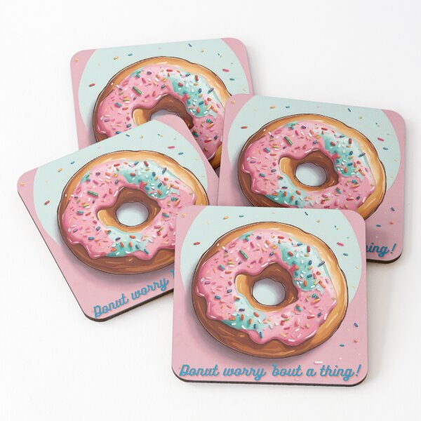 Item preview, Donut Worry 'Bout a Thing! designed and sold by myfandombrain.