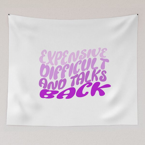 Item preview, Expensive Difficult and Talks Back funny and vintage designed and sold by DOPANDA ..