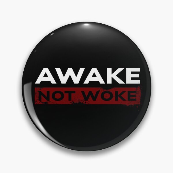 Item preview, Conscious Clarity - 'Awake Not Woke' Statement Design designed and sold by Sir Meow Meow.