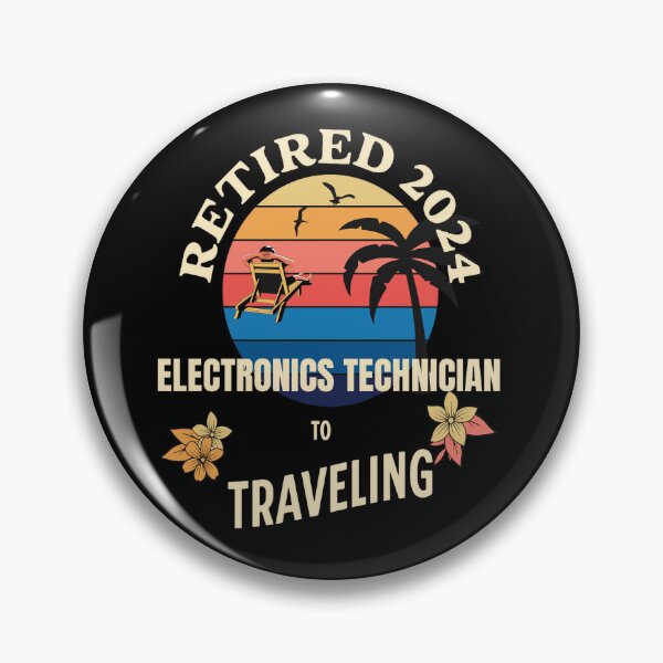 Item preview, Retired Electronics Technician 2024. Tropical Sunset Retirement Vibes Design designed and sold by johnharry3.