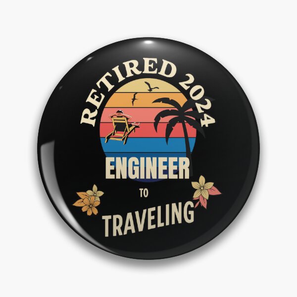 Item preview, Retired Engineer 2024. Tropical Sunset Retirement Vibes Design designed and sold by johnharry3.