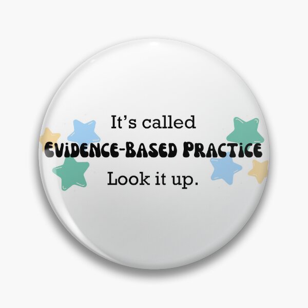 Item preview, It's Called Evidence-Based Practice, Look it Up designed and sold by CLHPauls.