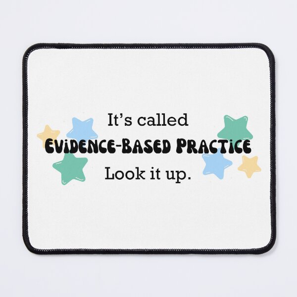 Item preview, It's Called Evidence-Based Practice, Look it Up designed and sold by CLHPauls.