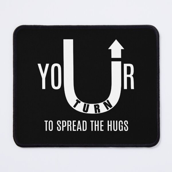 Item preview, U-Turn Your Turn - Spread The Hugs - Affirmation Inspirational Uplifting T-Shirt designed and sold by allmarkmade.