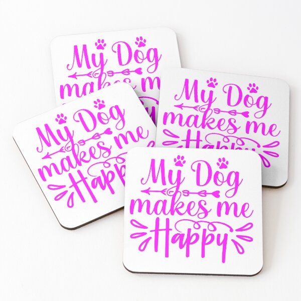 Item preview, My dog makes me happy.The best dog ever.. designed and sold by Montread Arterberry.