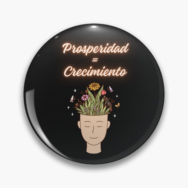 Item preview, Prosperidad es igual al crecimiento designed and sold by Selenysm.