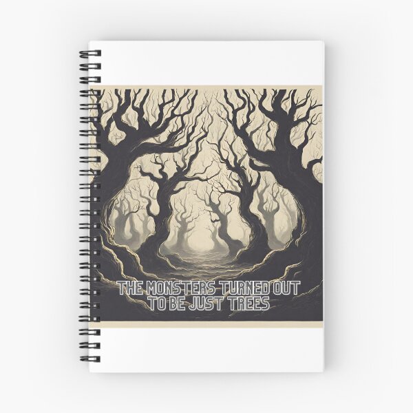 Item preview, The Monsters Turned Out to Be Just Trees designed and sold by myfandombrain.