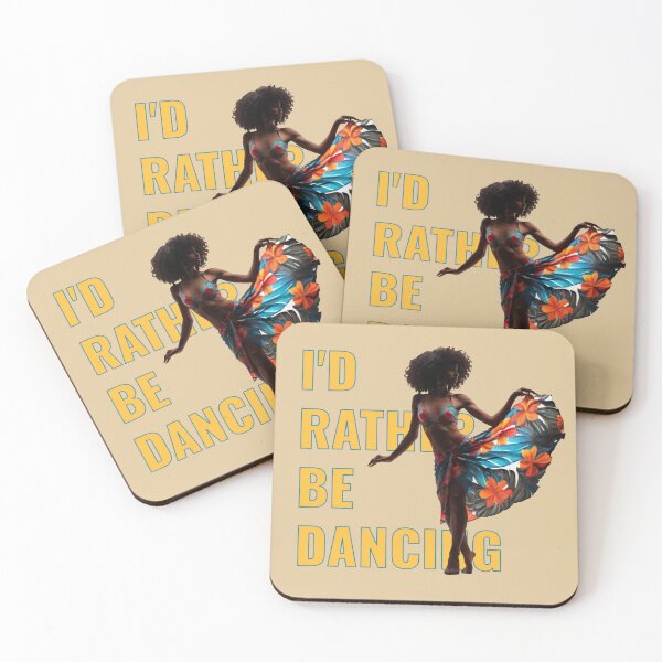 Item preview, I'd Rather Be Dancing, Dance lovers quotes. designed and sold by La Loca.