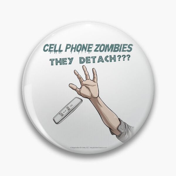 Item preview, Cell Phone Zombies-They Detach? 2 designed and sold by The Imagination Source™.