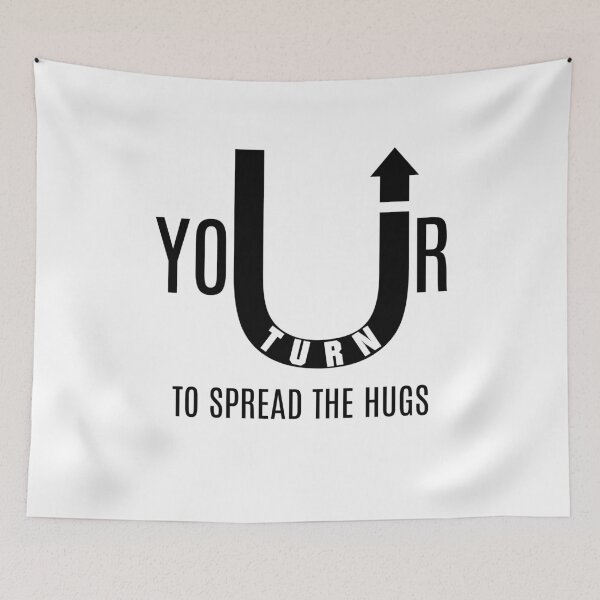 Item preview, U-Turn Spread The Hugs - Your Turn - Affirmation Inspirational Uplifting T-Shirt designed and sold by allmarkmade.