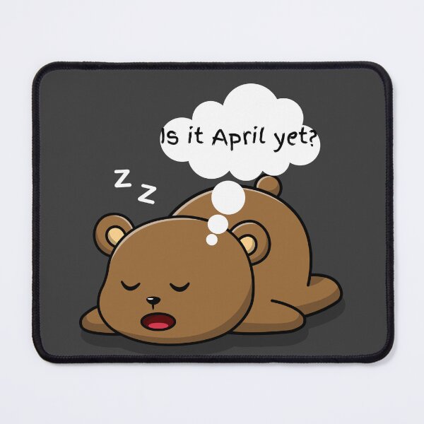 Item preview, Is it April yet? designed and sold by SameB.