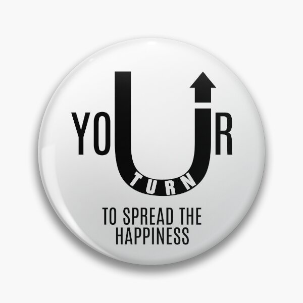 Item preview, U-Turn Spread The Happiness - Your Turn - Affirmation Inspirational Uplifting T-Shirt designed and sold by allmarkmade.