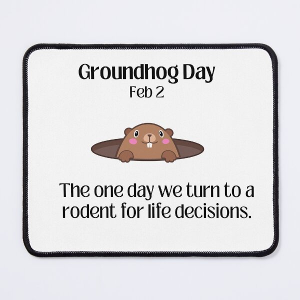 Item preview, Groundhog Day Feb 2 designed and sold by M1234s.