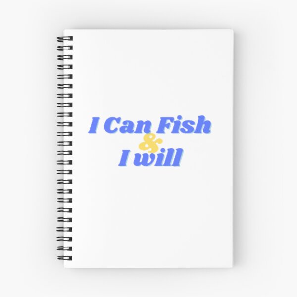 Item preview, I can fish & I will designed and sold by OptimaShirts.
