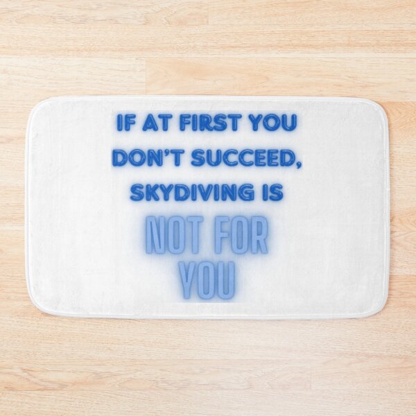 Item preview, Skydiving Is Not for You  designed and sold by WifiJW0526.